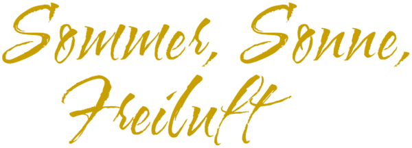 Sommer, Sonne, Freiluft. Freitag, 06.06.2025 um 18.00 Uhr. Ein Widerrufs-und Rückgaberecht besteht bei Eintrittskarten nicht,§§ 312c i. V. m. 312g Abs. 2 Nr. 9 BGB.